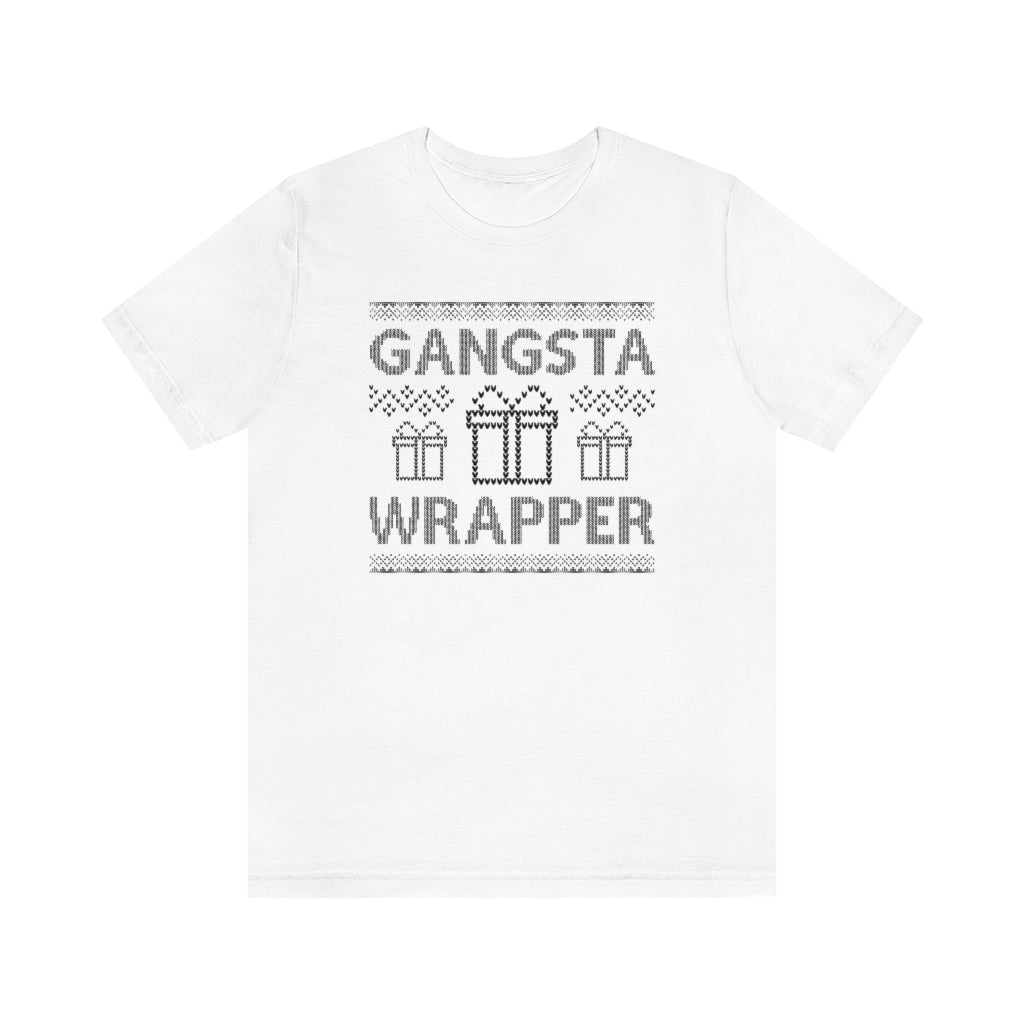 Gangsta Wrapper Unisex T-Shirt