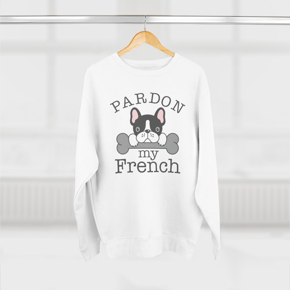 Pardon My French Unisex Sweatshirt