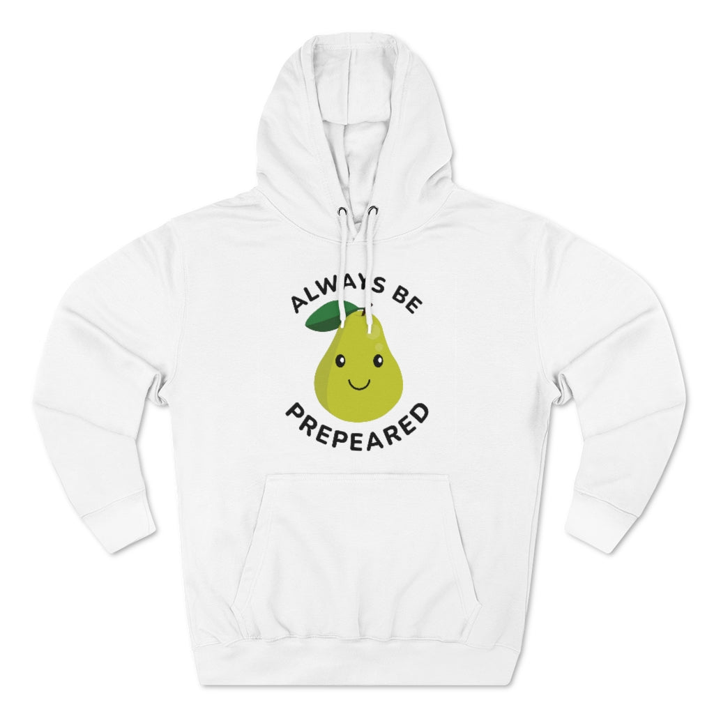 Always Be Prepeared Unisex Hoodie