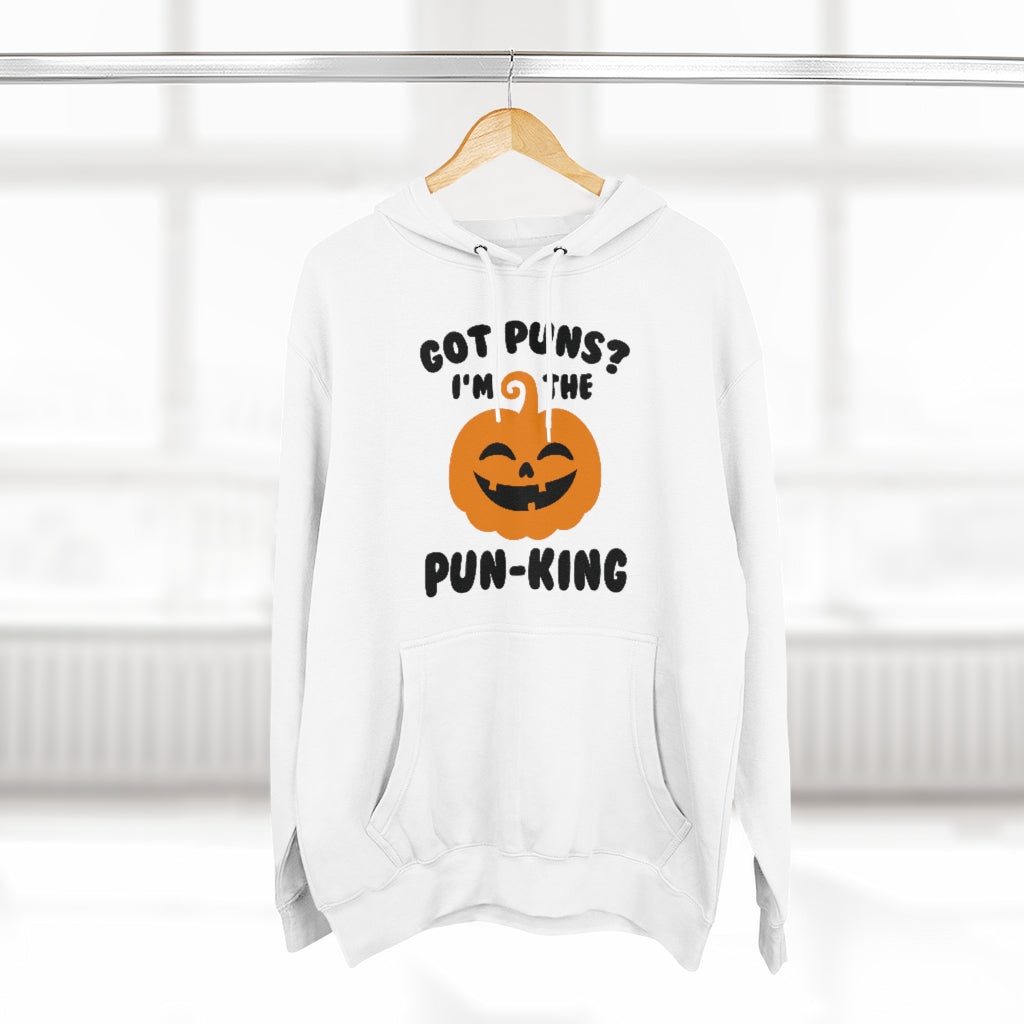 Got Puns I'm The Pun-King Unisex Hoodie