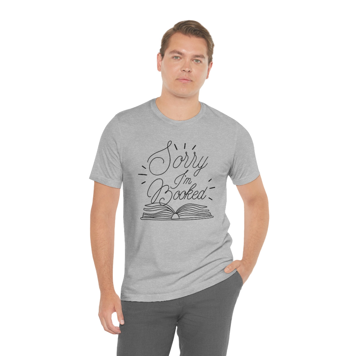 Sorry I'm Booked Unisex T-Shirt