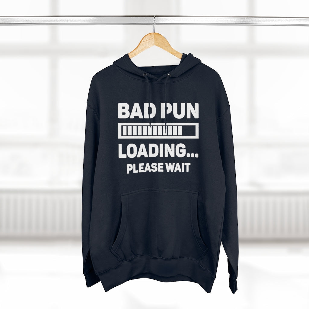 Bad Pun Loading Unisex Hoodie