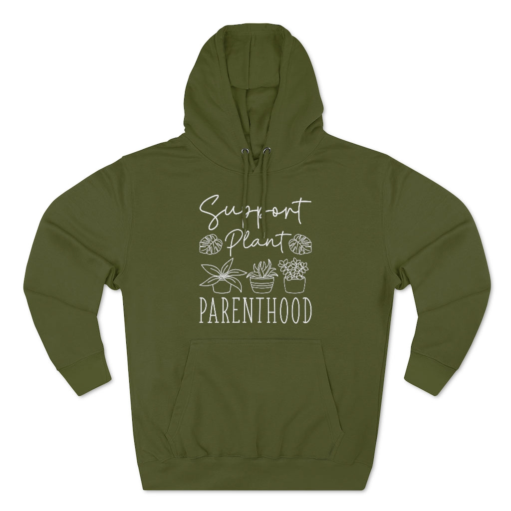 Support Plant Parenthood Unisex Hoodie