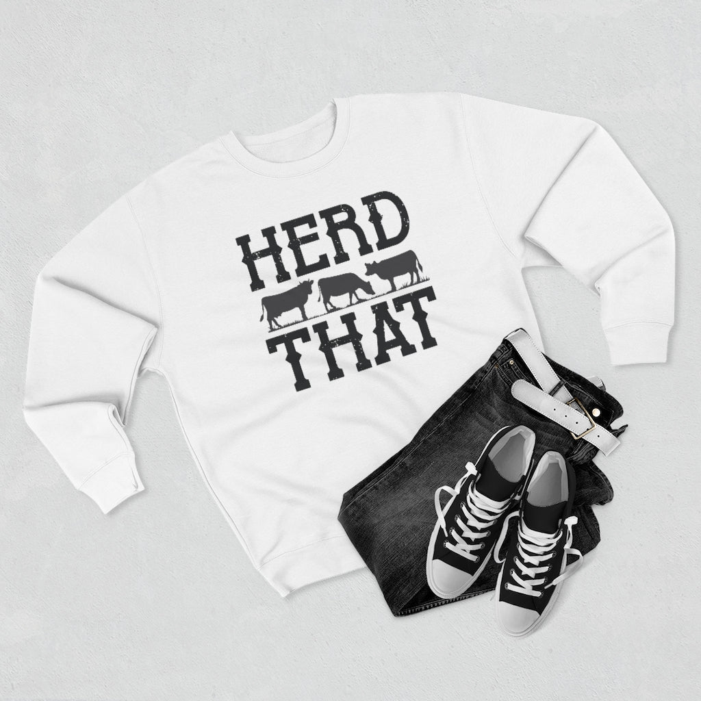 Herd That Unisex Sweatshirt