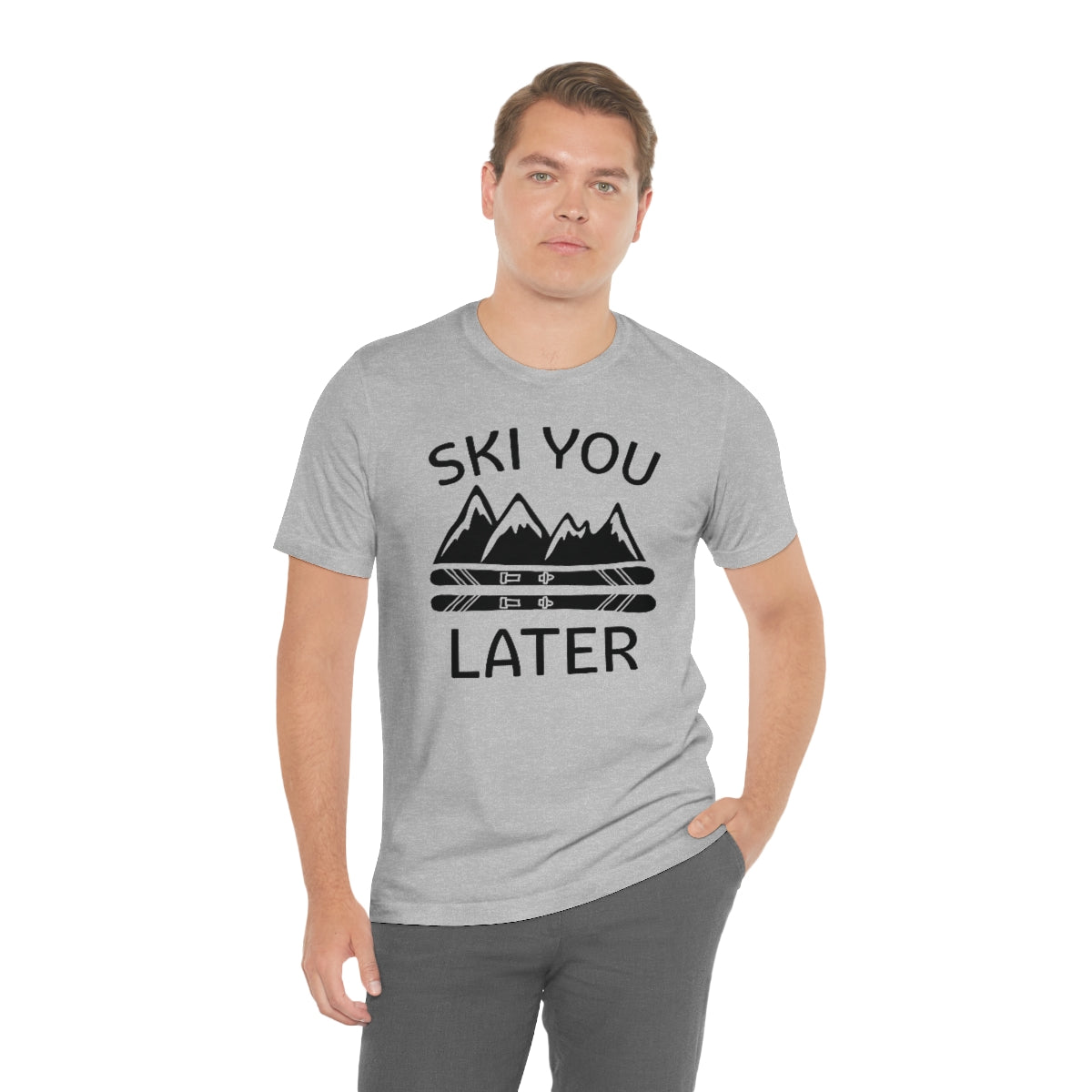 Ski You Later Unisex T-Shirt