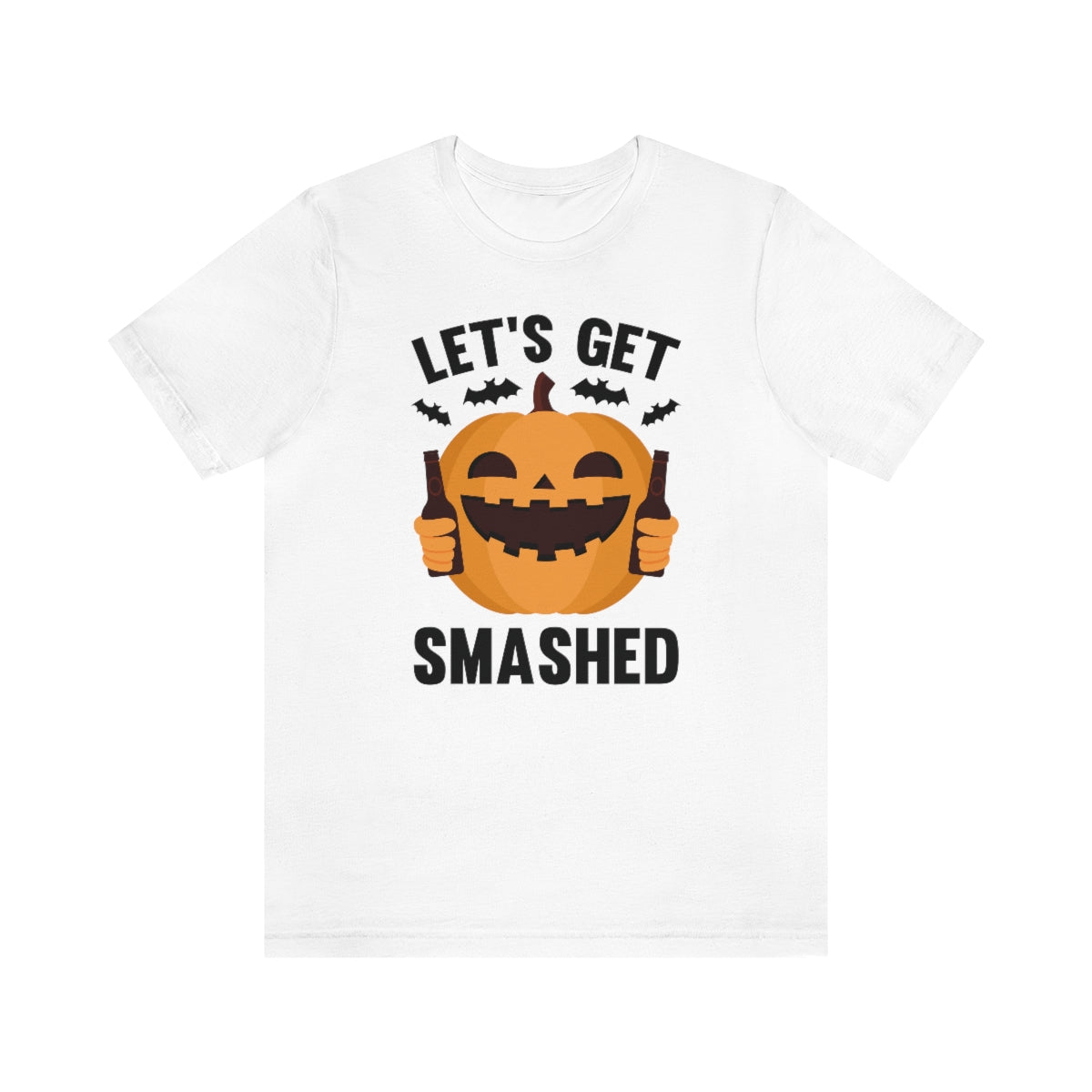 Let's Get Smashed Unisex T-Shirt