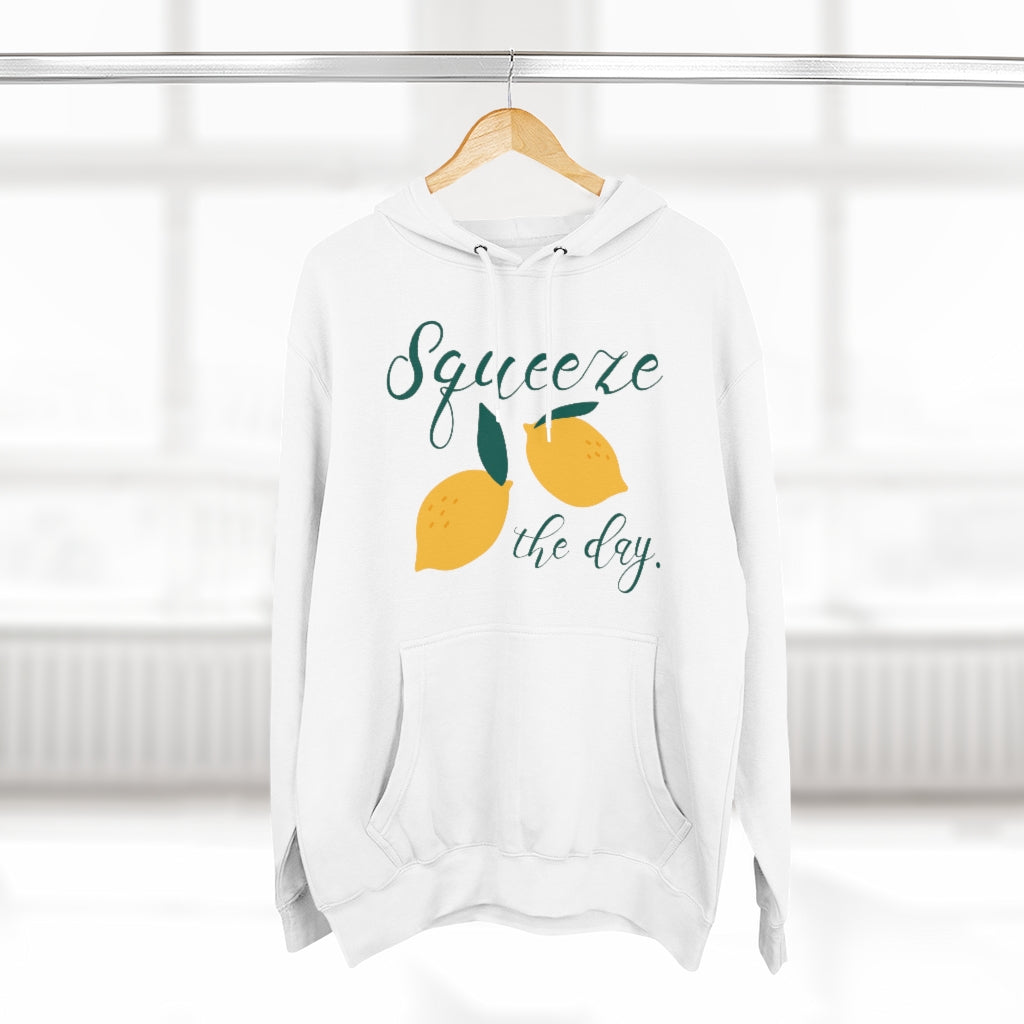 Sqeeze The Day Unisex Hoodie