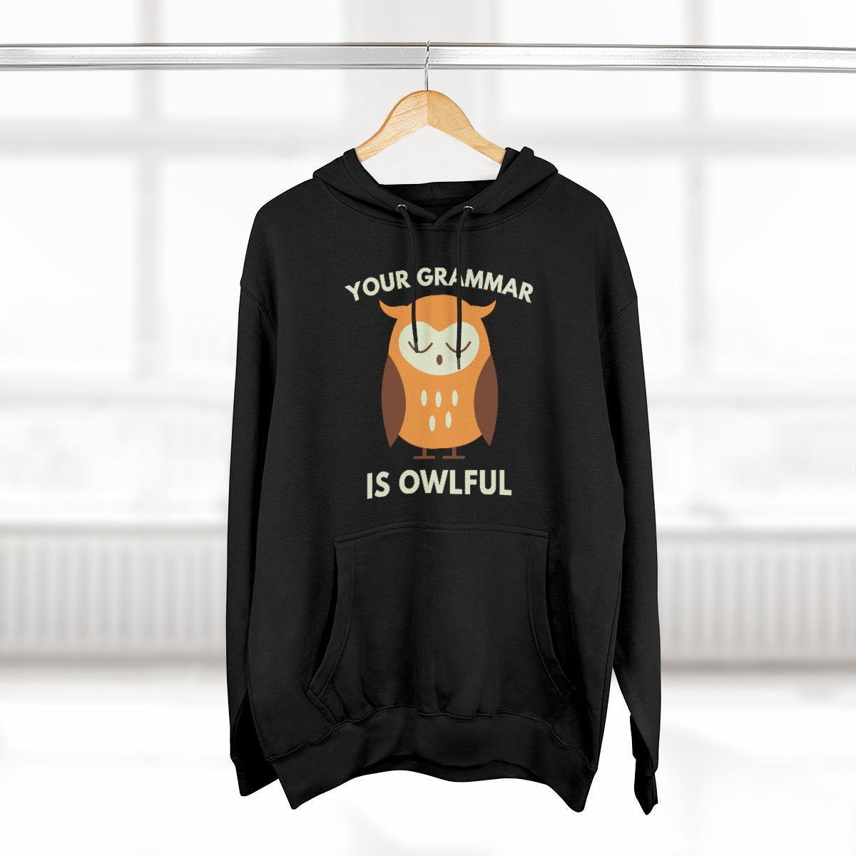 Your Grammar Is Owlful Unisex Hoodie