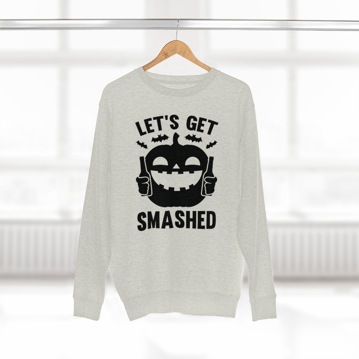 Let's Get Smashed Unisex Sweatshirt