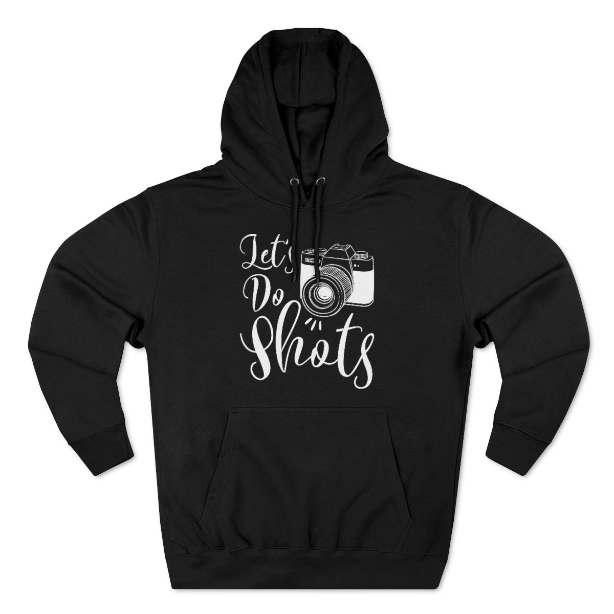 Let's Do Shots Unisex Hoodie