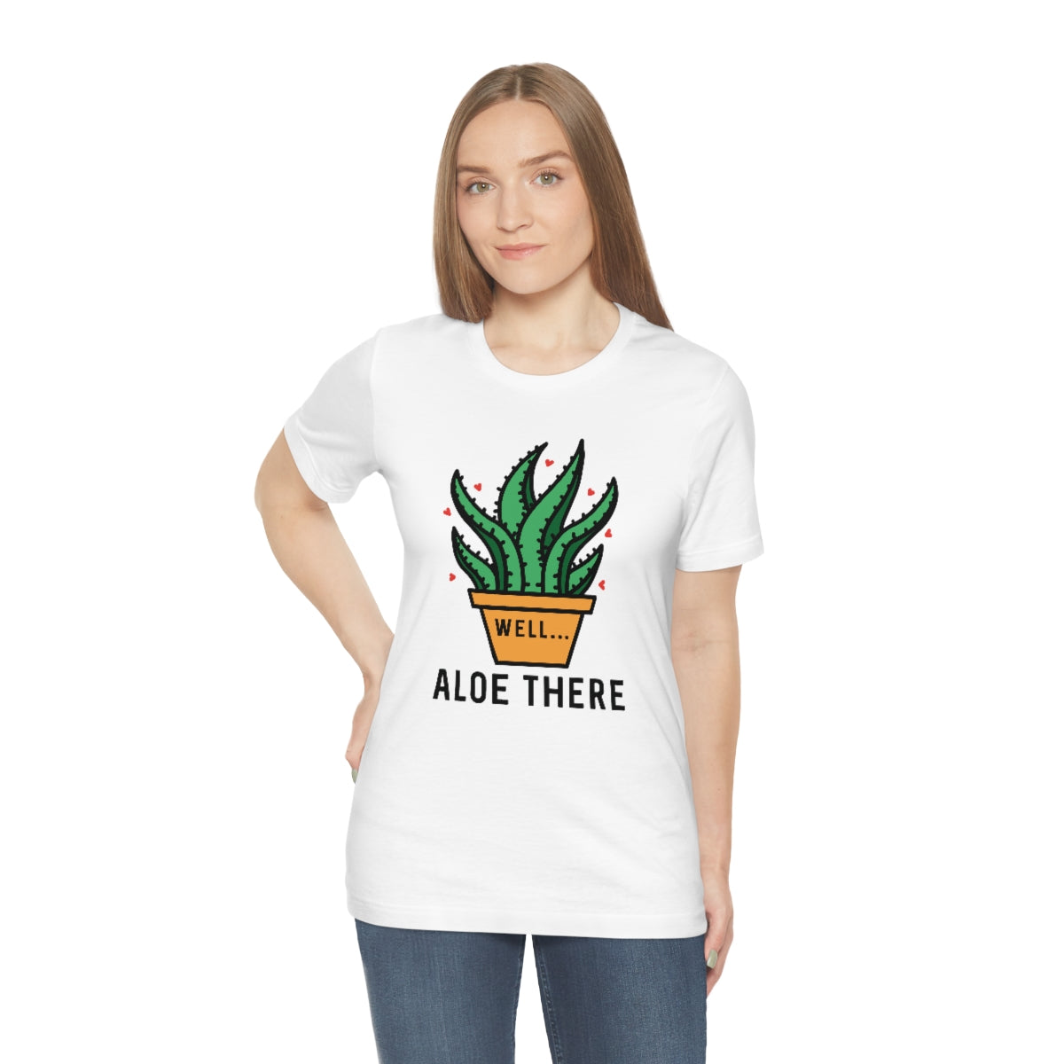 Well Aloe There Unisex T-Shirt