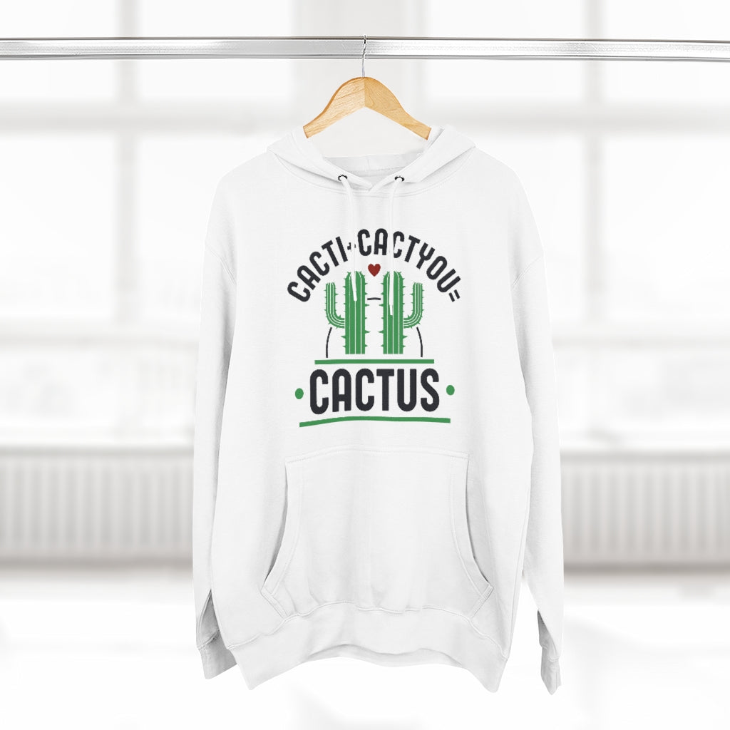 Cacti Cactyou Cactus Unisex Hoodie