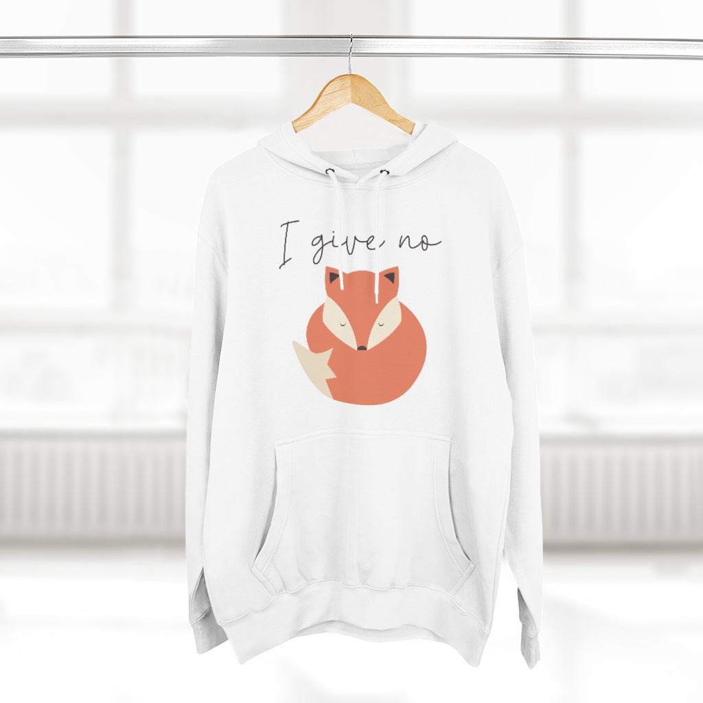 I Give No Fox Unisex Hoodie