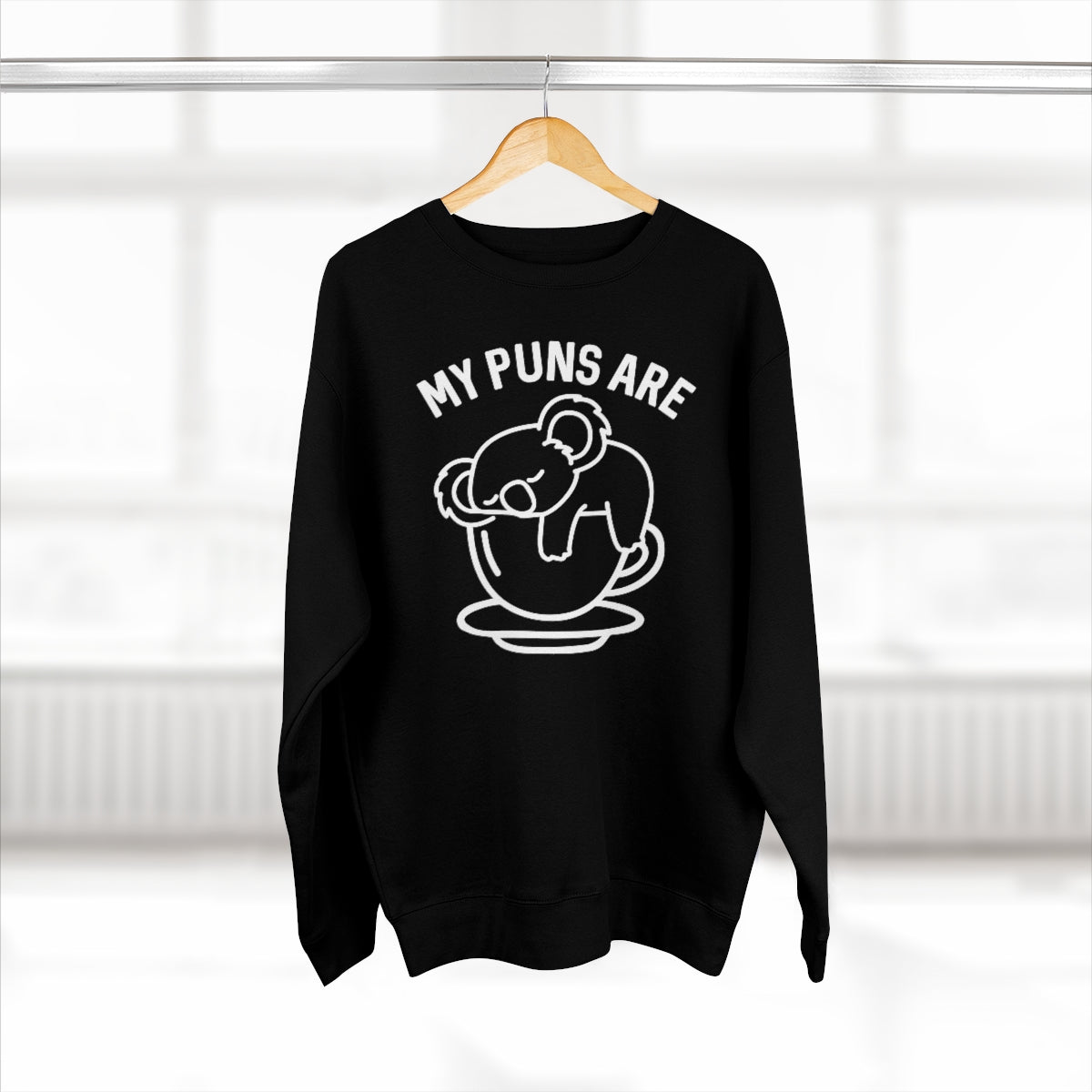 My Puns Are Koala Tea Unisex Sweatshirt