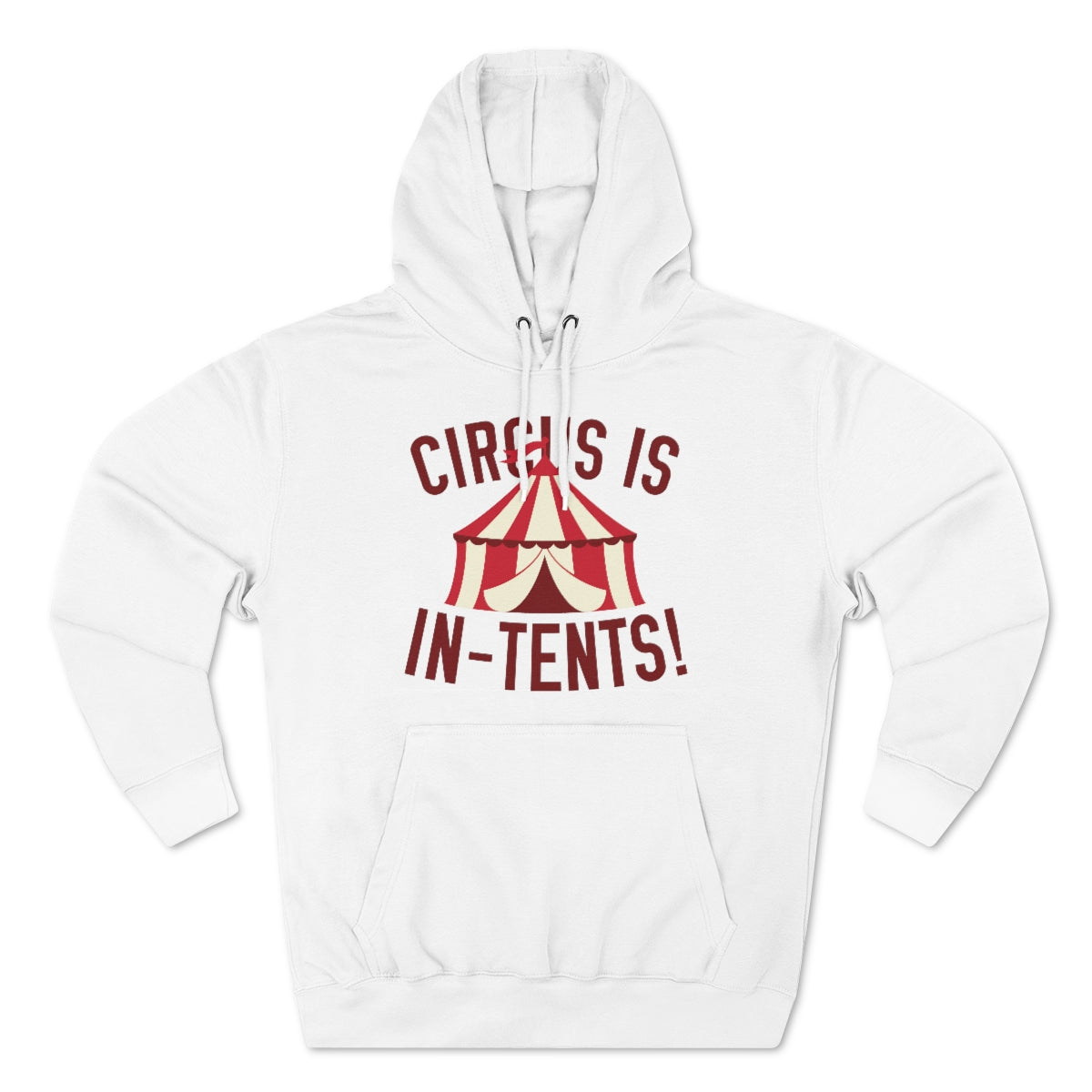 Circus Is In-Tents Unisex Hoodie