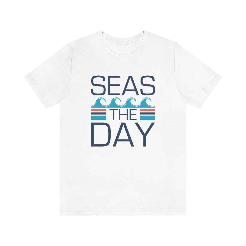 Seas The Day Unisex T-Shirt