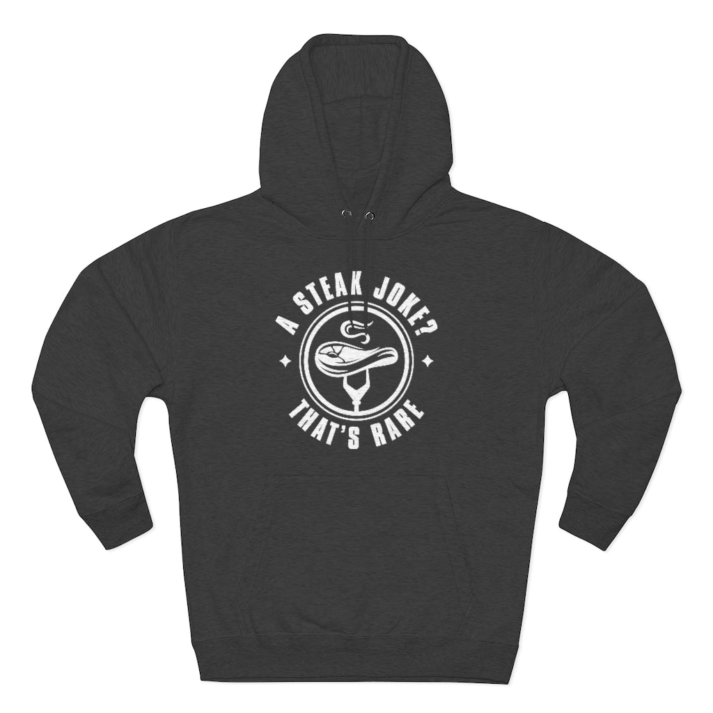 a steak joke that’s rare unisex charcoal heather hoodie