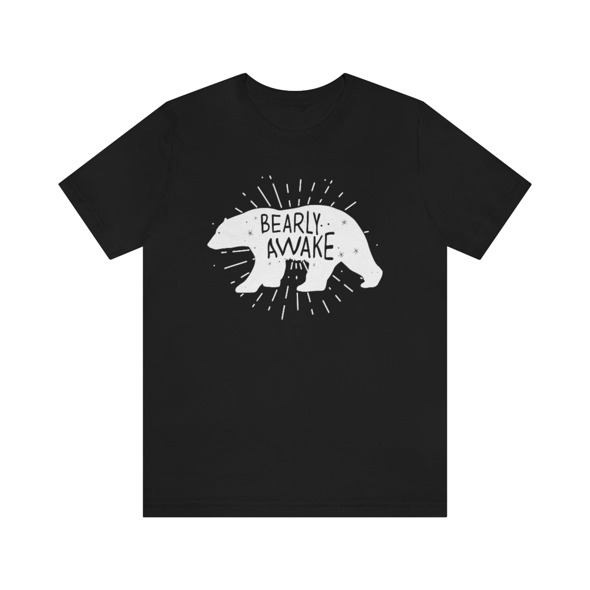 Bearly Awake Unisex T-Shirt