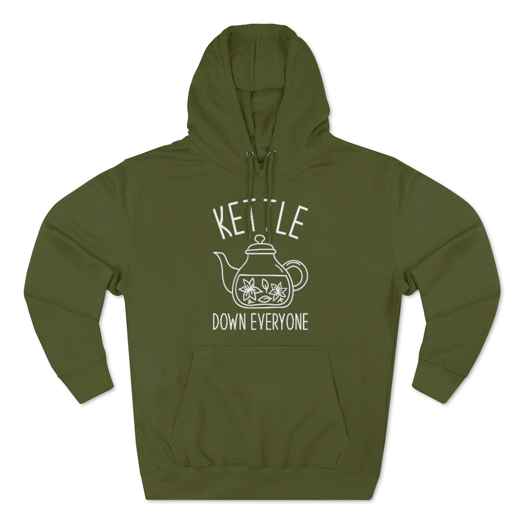 Kettle Down Everyone Unisex Hoodie