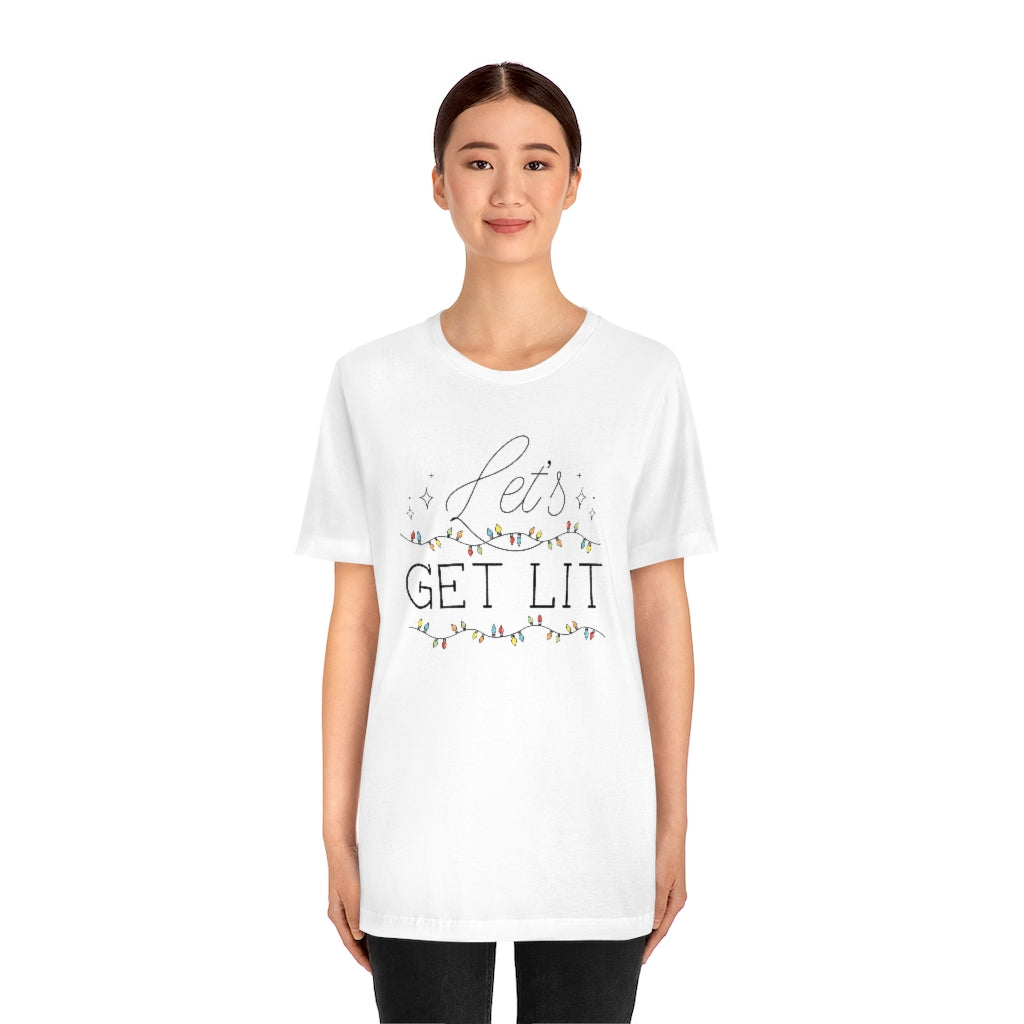 Let's Get Lit Unisex T-Shirt