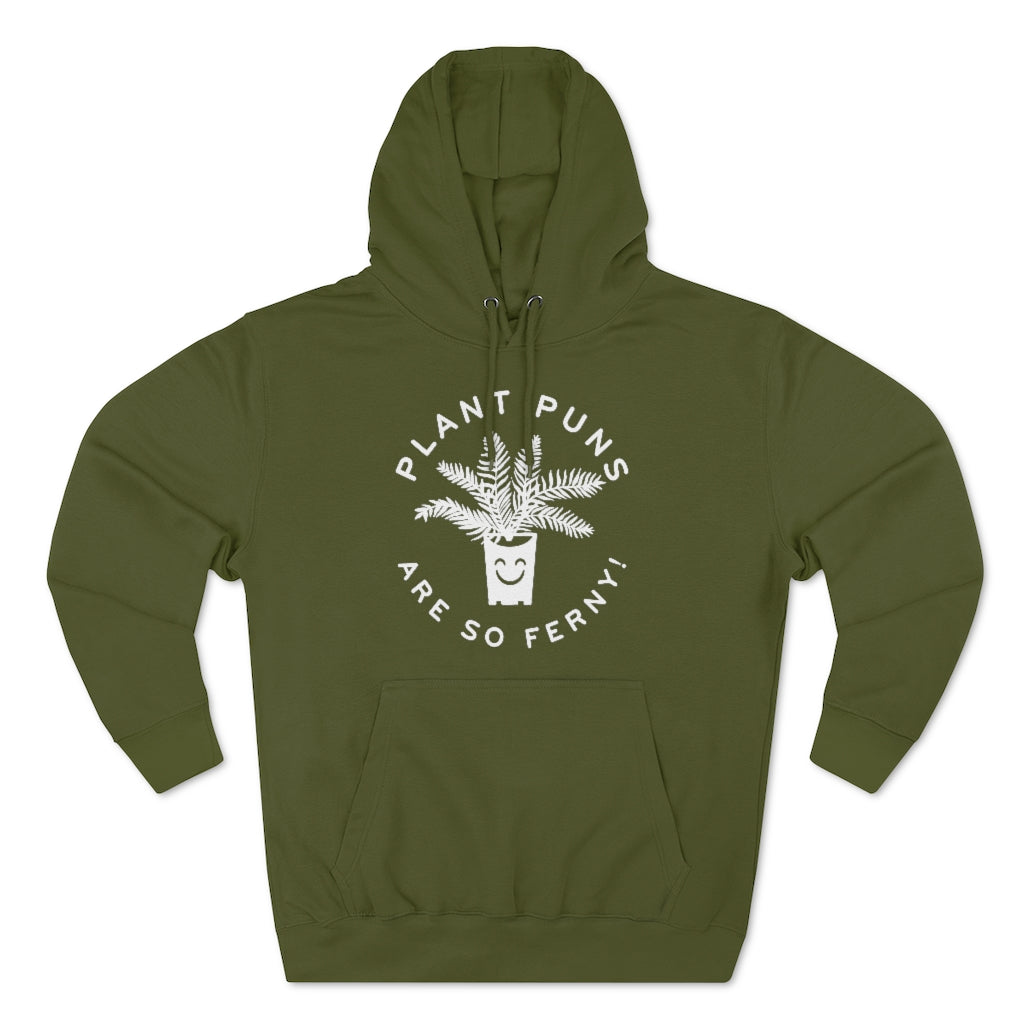 Plant Puns Are So Ferny Unisex Hoodie