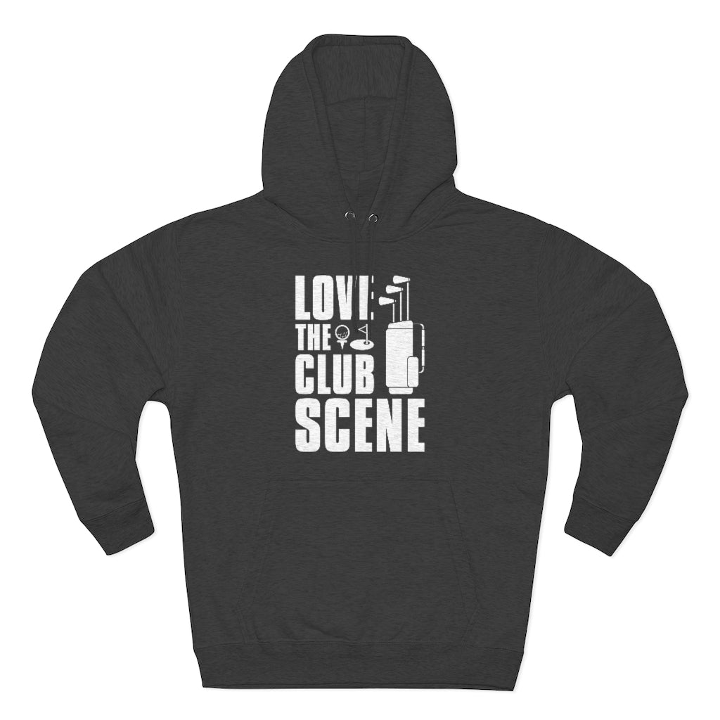 Love The Club Scene Unisex Hoodie