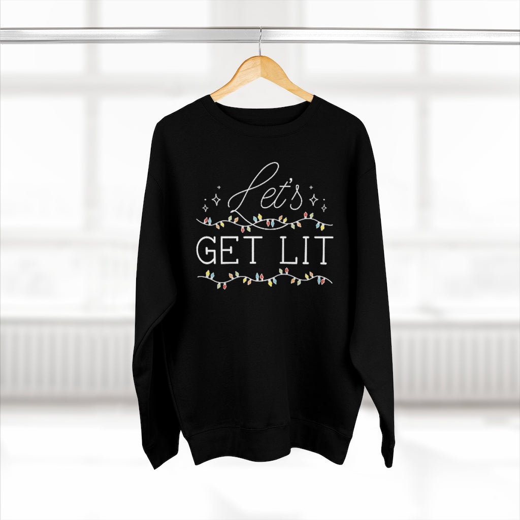 Let's Get Lit Unisex Sweatshirt