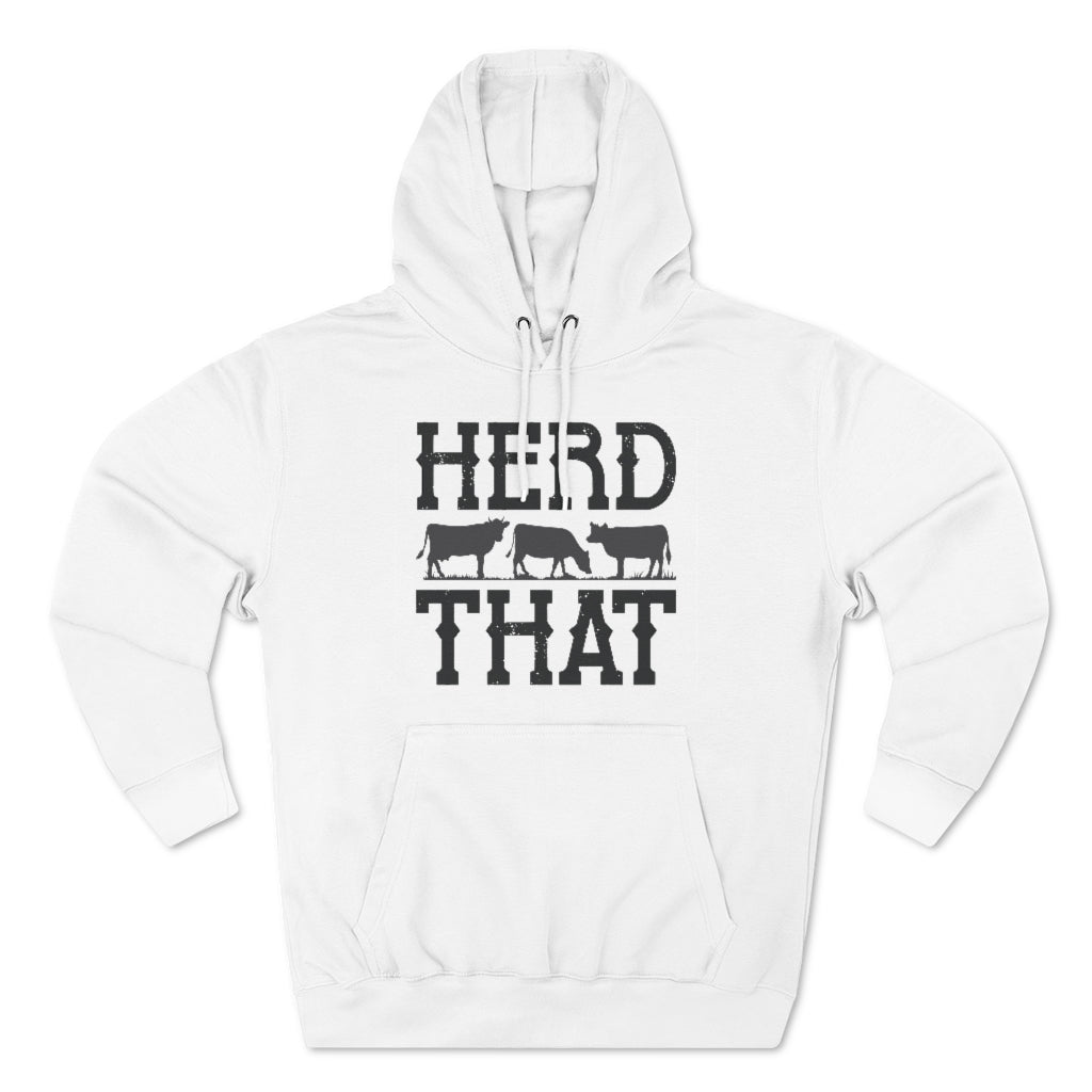 Herd That Unisex Hoodie