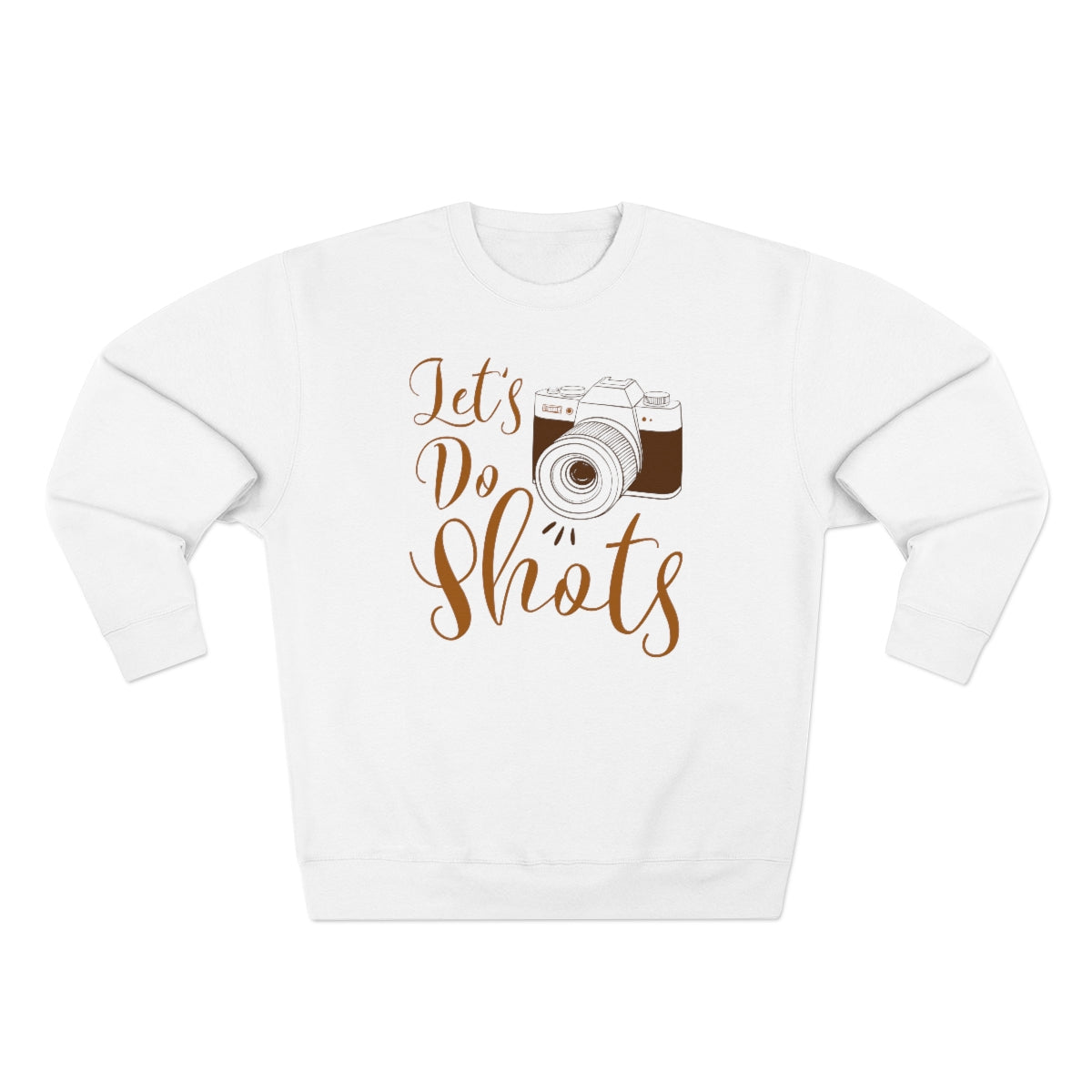 Let's Do Shots Unisex Sweatshirt