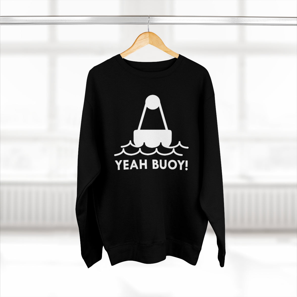 Yeah Buoy Unisex Sweatshirt