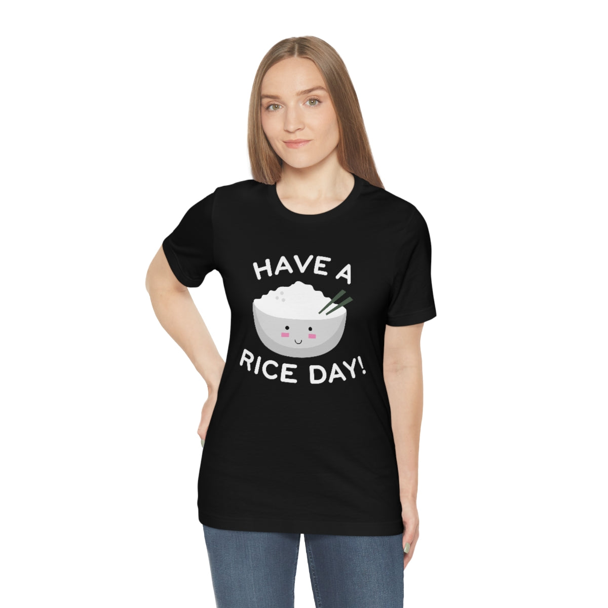 Have A Rice Day Unisex T-Shirt