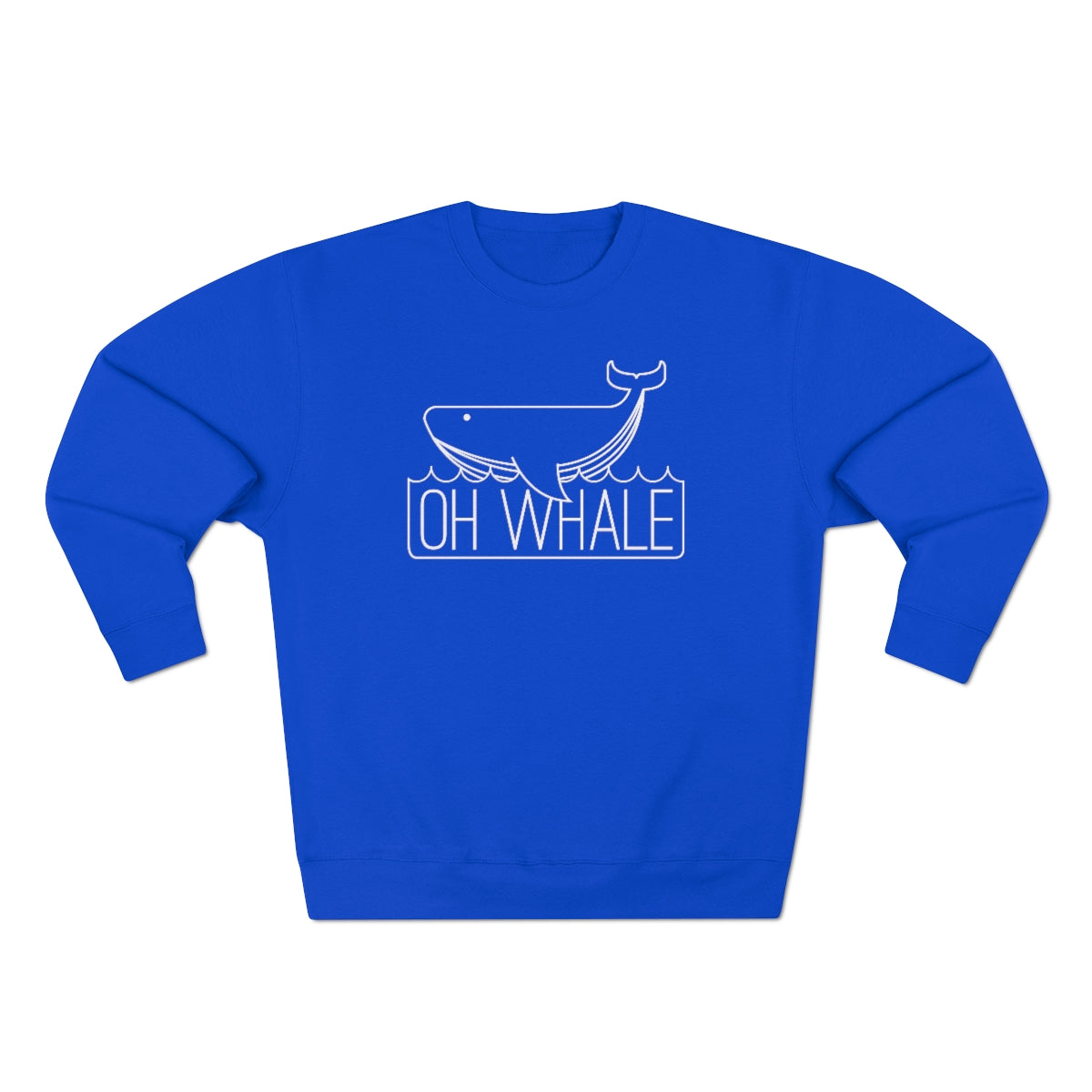 Oh Whale Unisex Sweatshirt