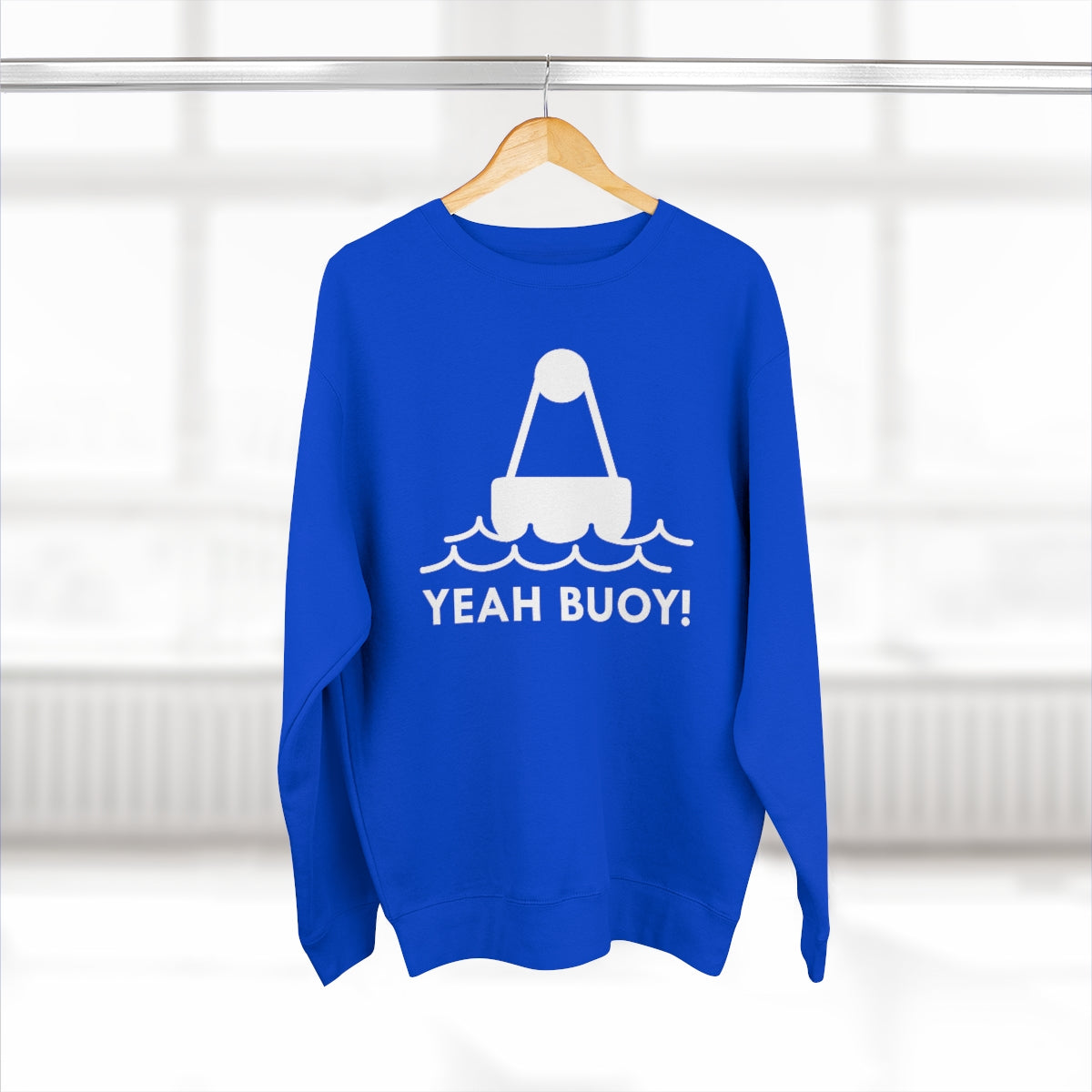 Yeah Buoy Unisex Sweatshirt