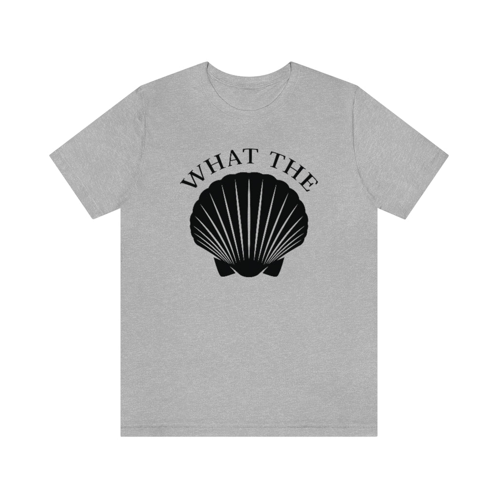 What The Shell Unisex T-Shirt