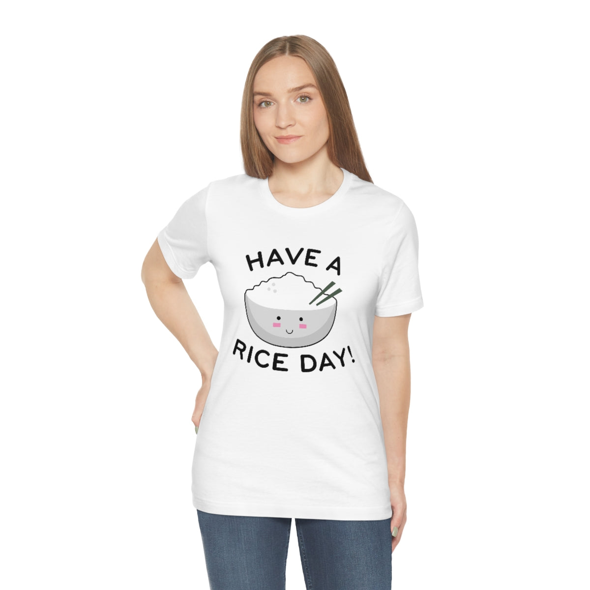 Have A Rice Day Unisex T-Shirt