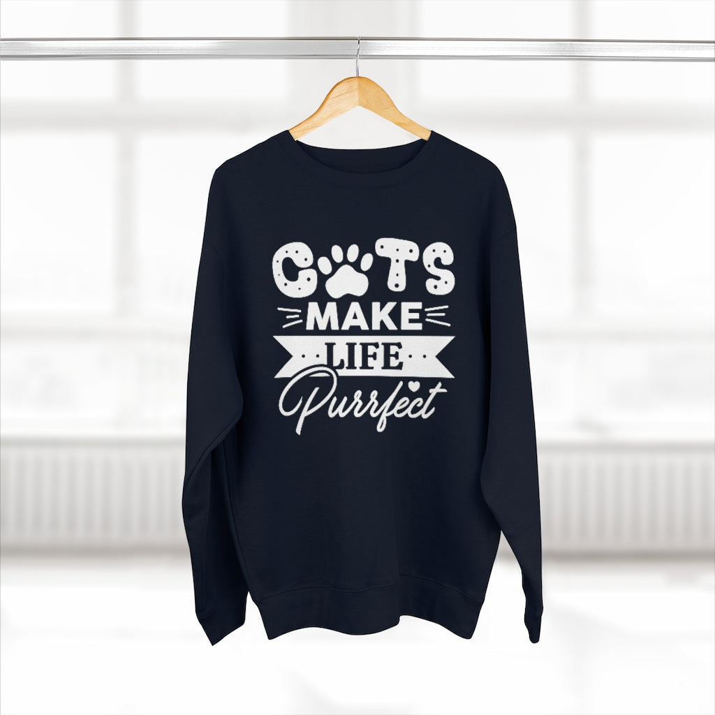 Cats Make Life Purrfect Unisex Sweatshirt