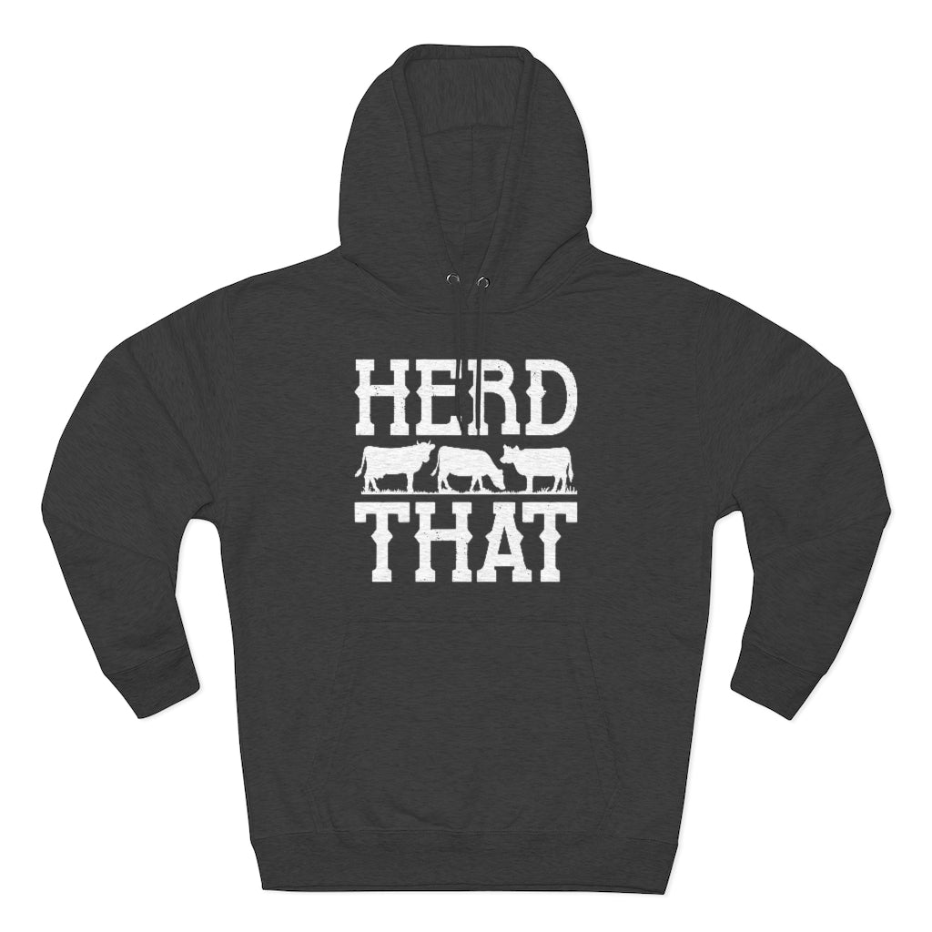 Herd That Unisex Hoodie