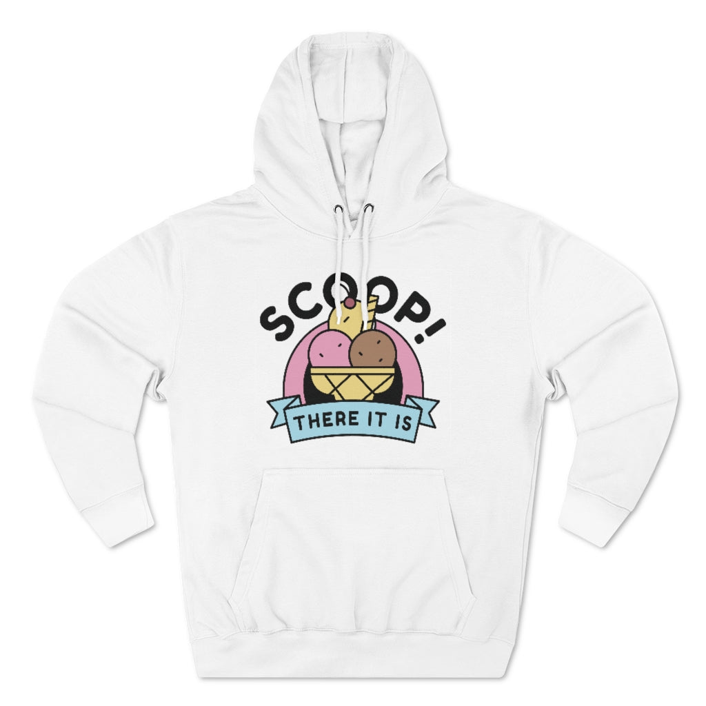 Scoop There It Is Unisex Hoodie