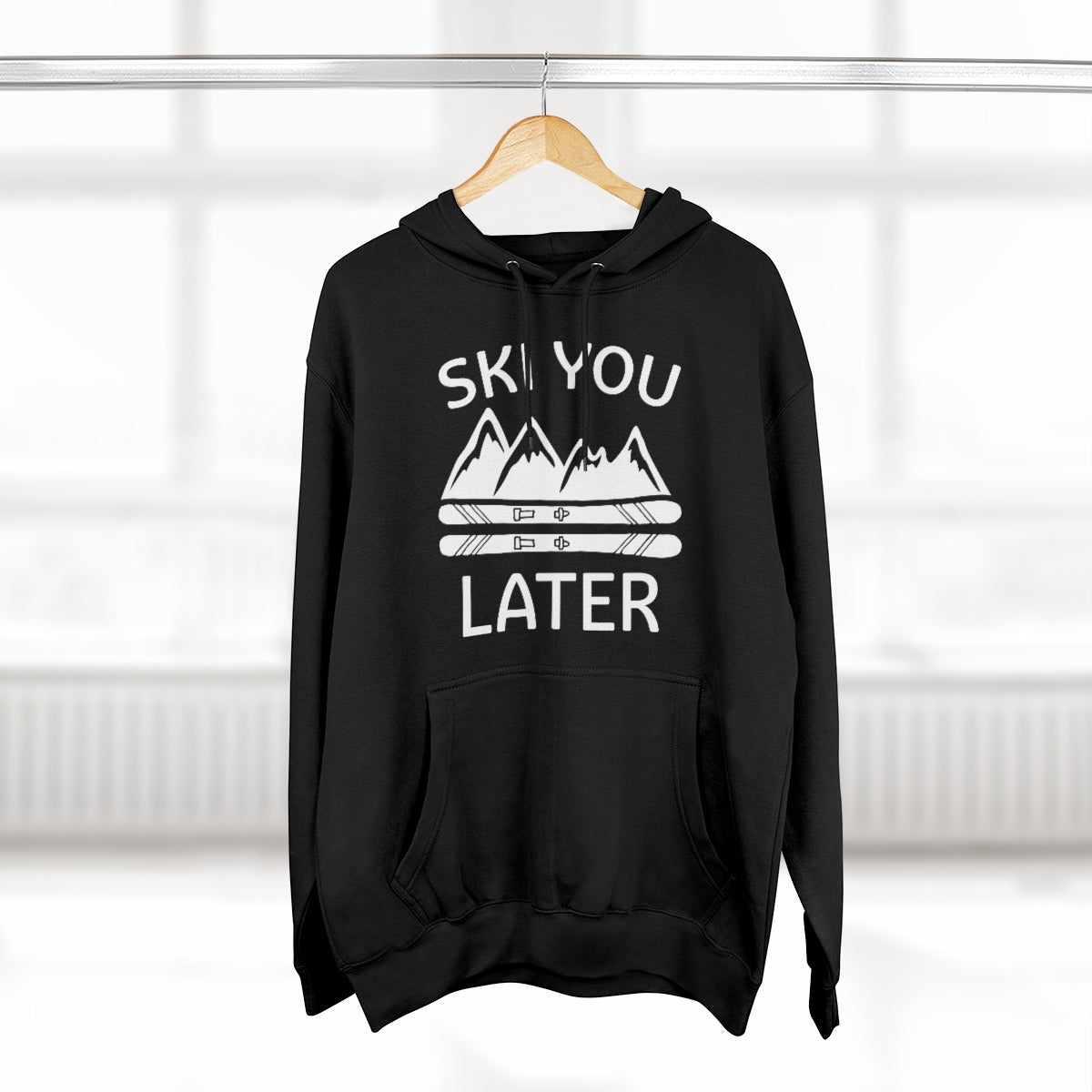 Ski You Later Unisex Hoodie