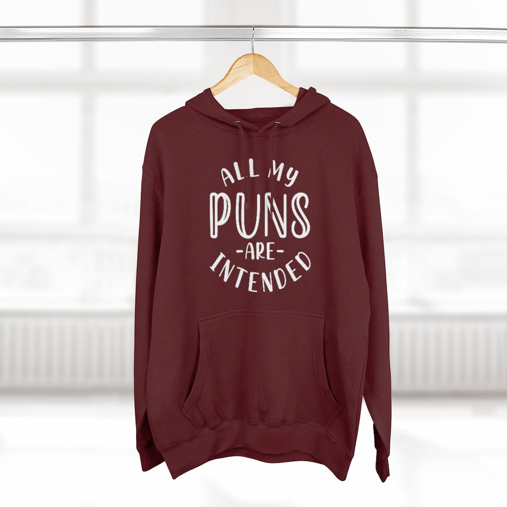 All My Puns Are Intended Unisex Hoodie