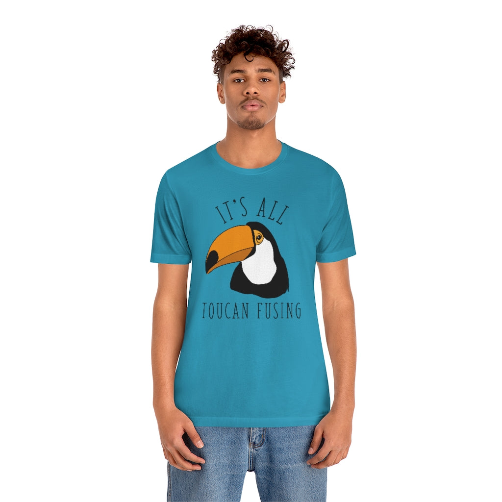 It's All Toucan Fusing Unisex T-Shirt