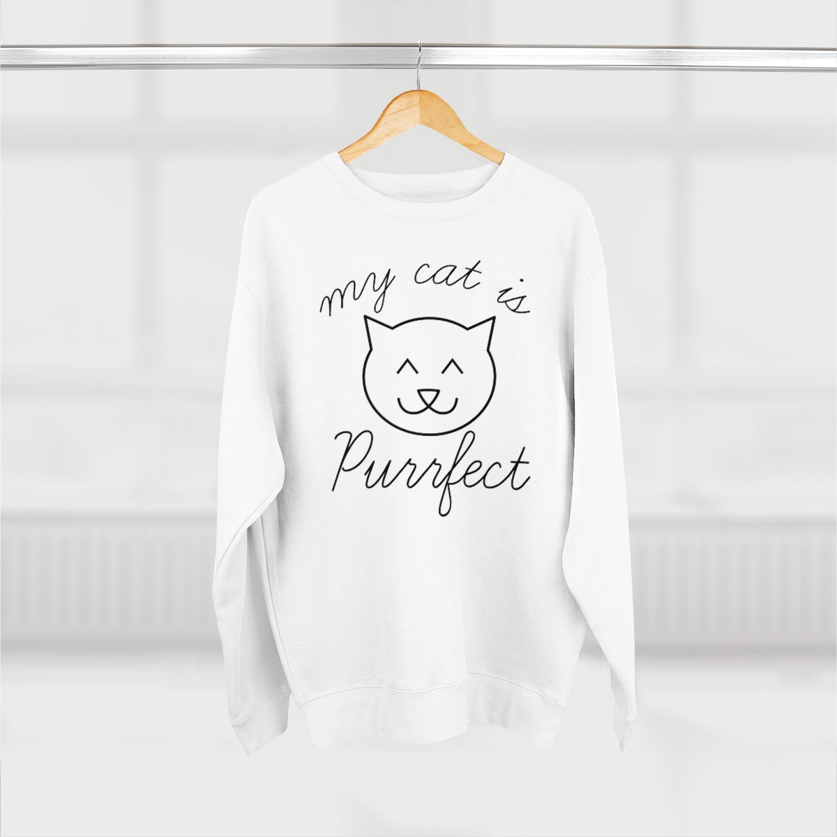 My Cat Is Purrfect Unisex Sweatshirt