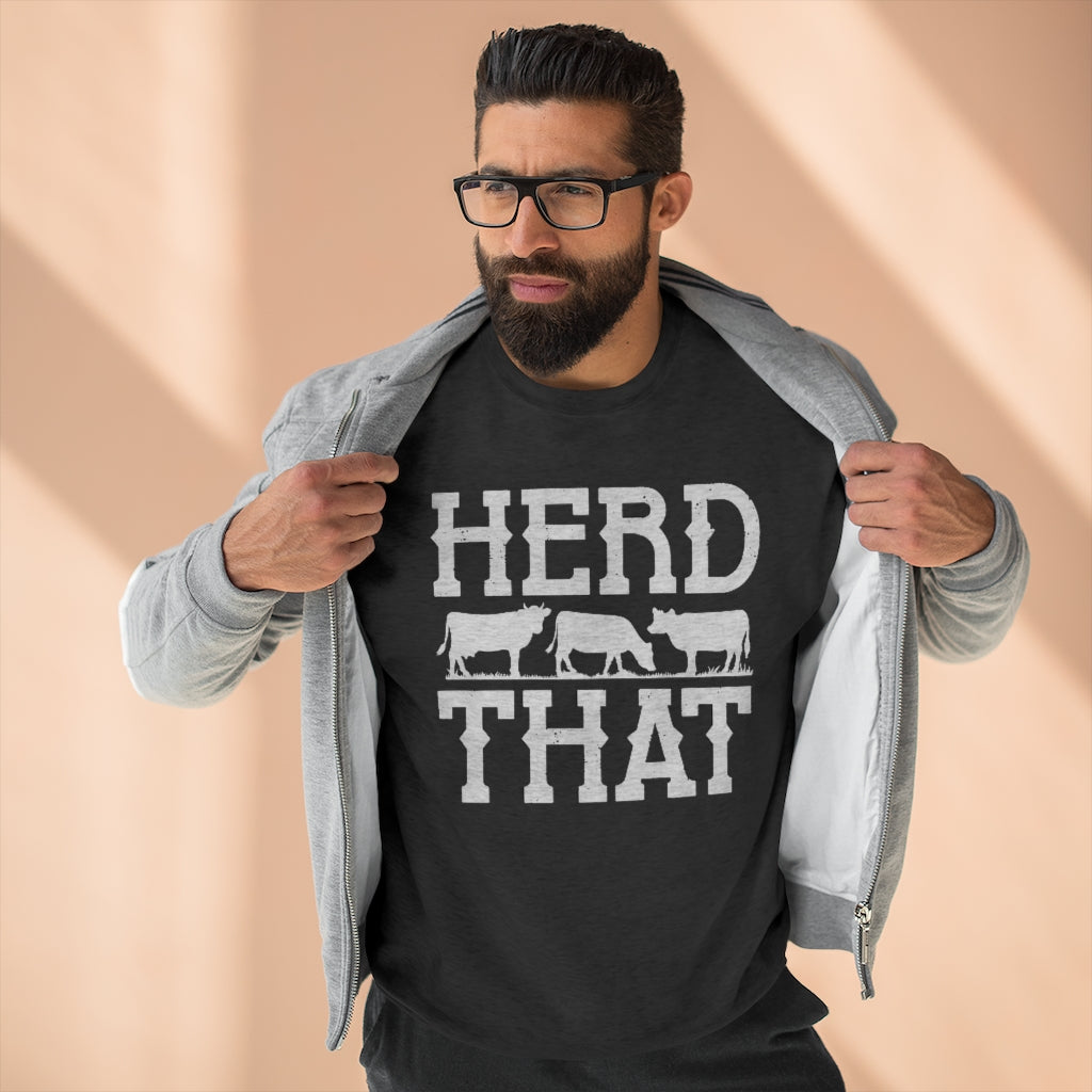 Herd That Unisex Sweatshirt