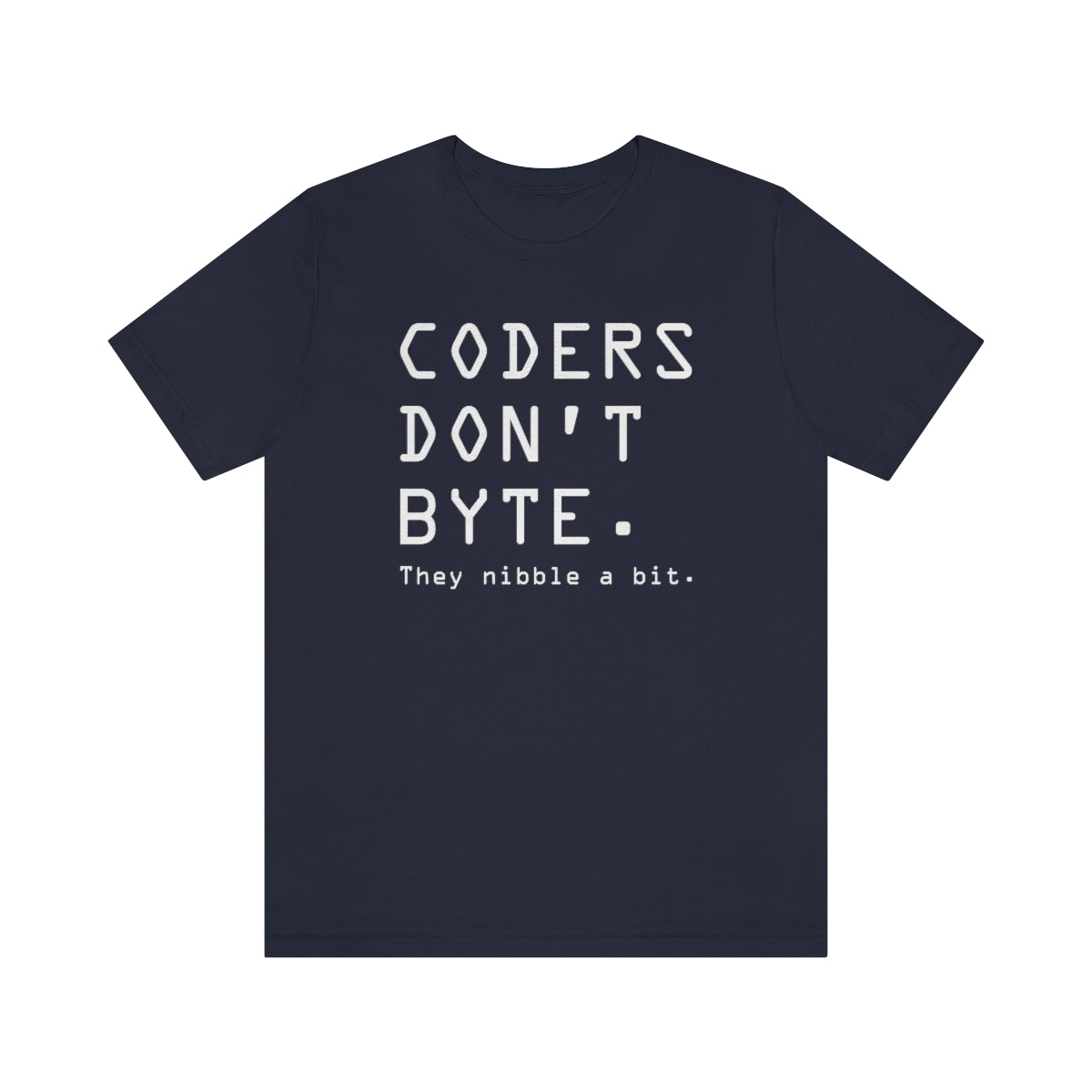 Coders Don't Byte Unisex T-Shirt