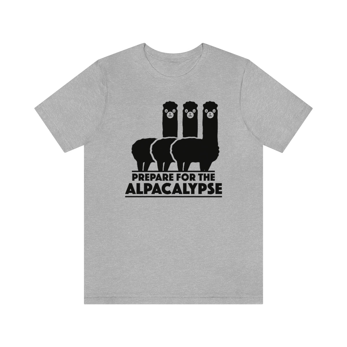 Prepare For The Alpacalypse Unisex T-Shirt