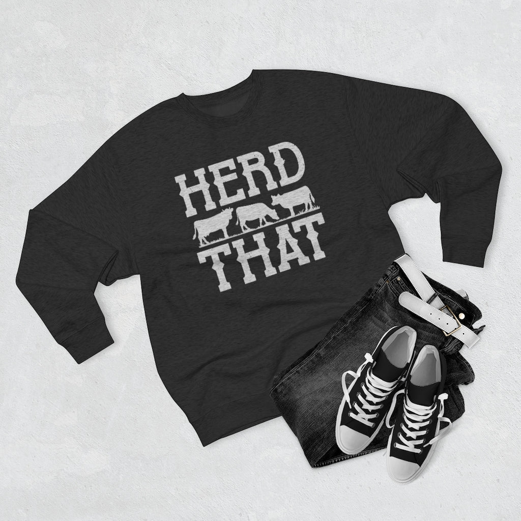 Herd That Unisex Sweatshirt