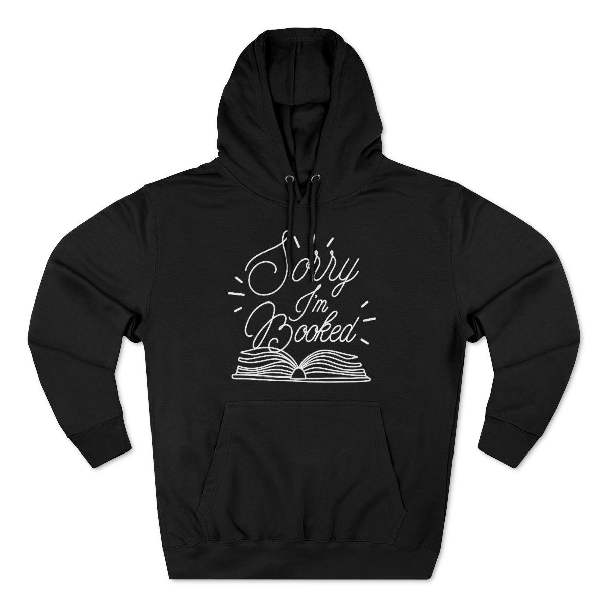 Sorry I'm Booked Unisex Hoodie