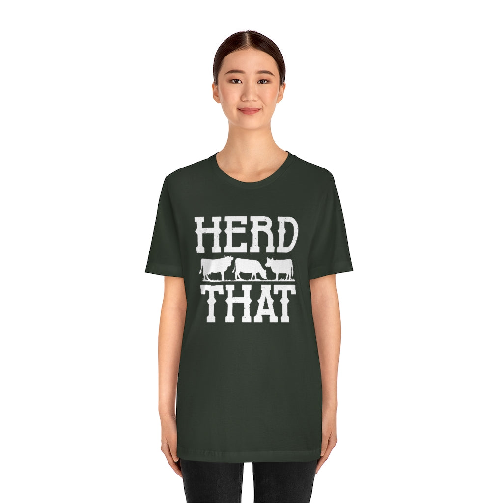 Herd That Unisex T-Shirt