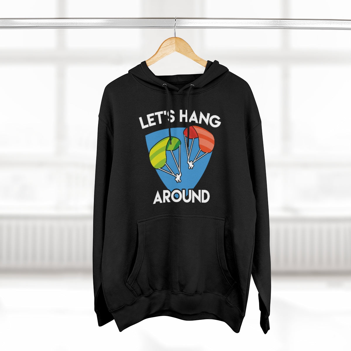 Let's Hang Around Unisex Hoodie