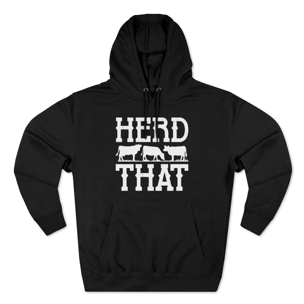 Herd That Unisex Hoodie